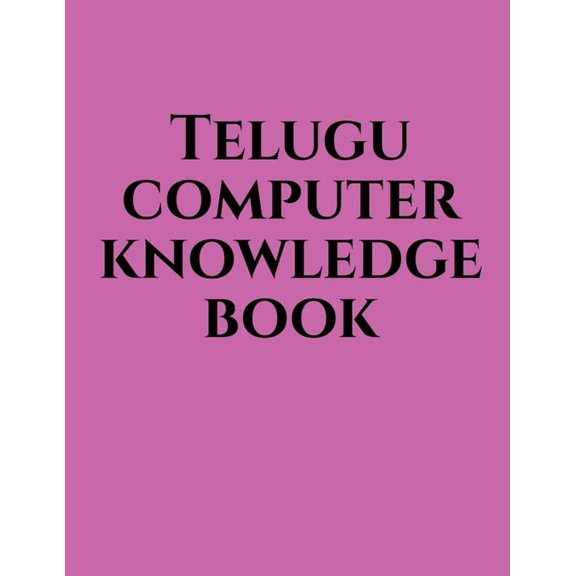 Telugu Computer Knowledge Book, (Paperback)