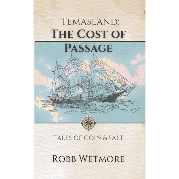 Temasland: The Cost of Passag, (Paperback)
