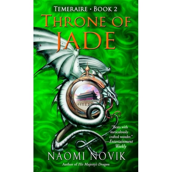 Pre-Owned Temeraire: Throne of Jade (Series #2) (Paperback)