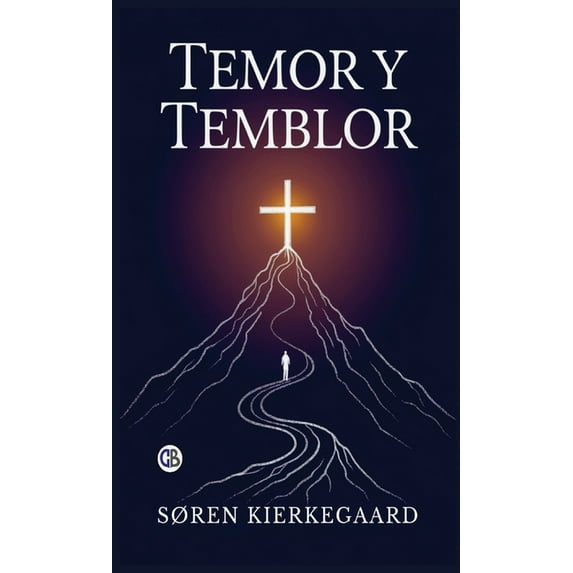Temor y Temblor (Spanish Edition), (Hardcover)