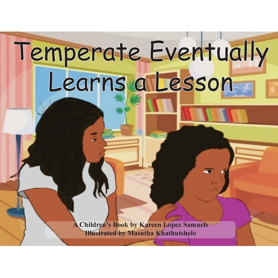 Temperate Eventually Learns a Lesson, (Paperback)