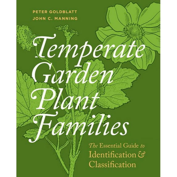 Temperate Garden Plant Families - Hardcover