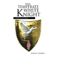thumbnail image 1 of Temperate White Knight : Story of Knights, 1 of 1