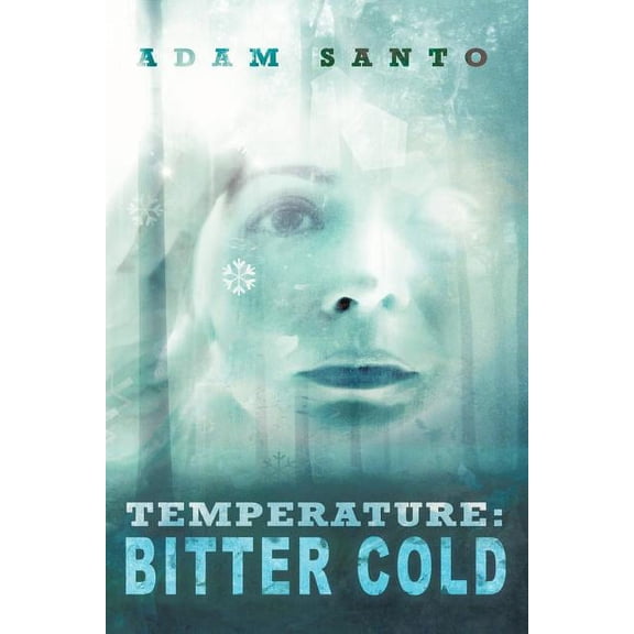 Temperature : Bitter Cold (Paperback)