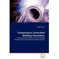 thumbnail image 1 of Temperature Controlled Welding Simulation (Paperback), 1 of 1