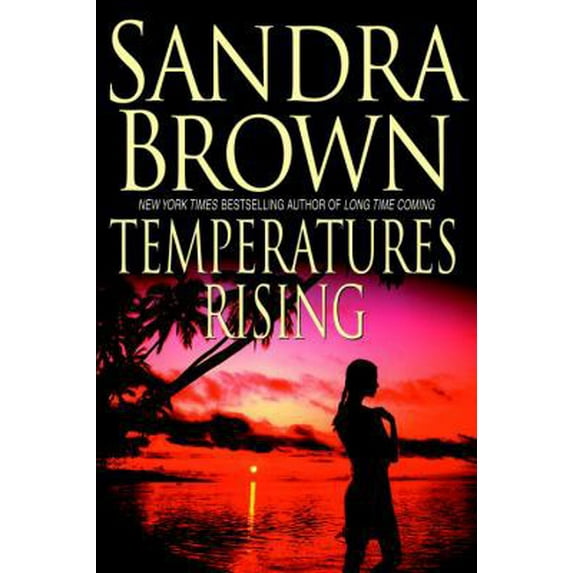 Pre-Owned Temperatures Rising (Hardcover) 0553804081 9780553804089