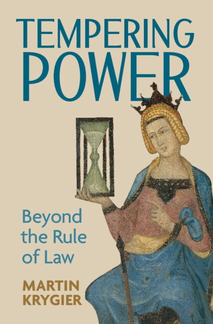Tempering Power: Beyond the Rule of Law, (Hardcover)