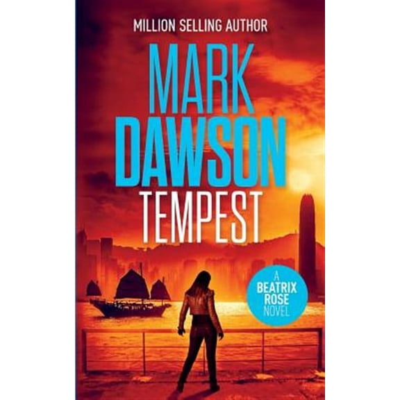 Tempest: A Beatrix Rose Thriller (Paperback) by Mark Dawson