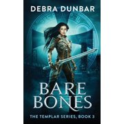Templar Bare Bones, Book 3, Paperback
