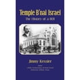 thumbnail image 1 of Pre-Owned Temple B'nai Israel - The History of a BOI (Hardcover) 1571689877 9781571689870, 1 of 1