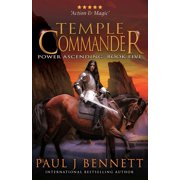 Power Ascending Temple Commander An Epic Military Fantasy Novel, Book 5, Paperback