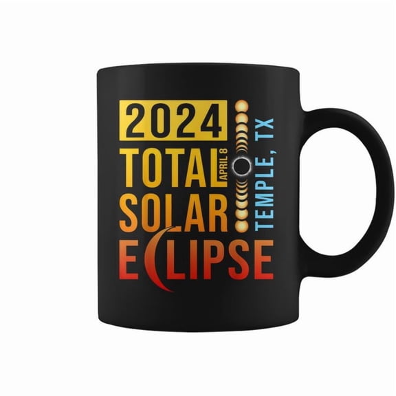 Temple Texas Tx Total Solar Eclipse 2024 Coffee Mugs