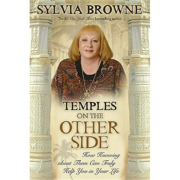Temples on the Other Side: How Wisdom from "beyond the Veil" Can Help You Right Now, (Paperback)