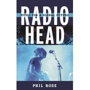 Tempo A Rowman & Littlefield Music Rock Radiohead Music for a Global Future, Hardcover