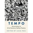 thumbnail image 1 of Pre-Owned Tempo : Excursions in 21st Century Italian Poetry (Hardcover), 1 of 1