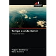 thumbnail image 1 of Tempo e onde Kelvin (Paperback), 1 of 1