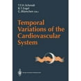 thumbnail image 1 of Temporal Variations of the Cardiovascular System, (Paperback), 1 of 1