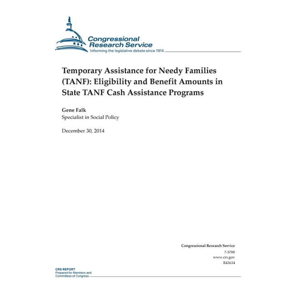 Temporary Assistance for Needy Families (Tanf) : Eligibility and Benefit Amounts