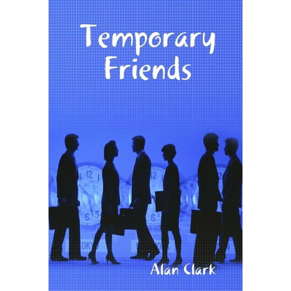Temporary Friends