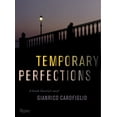 thumbnail image 1 of Pre-Owned Temporary Perfections (Hardcover) 0847836304 9780847836307, 1 of 1