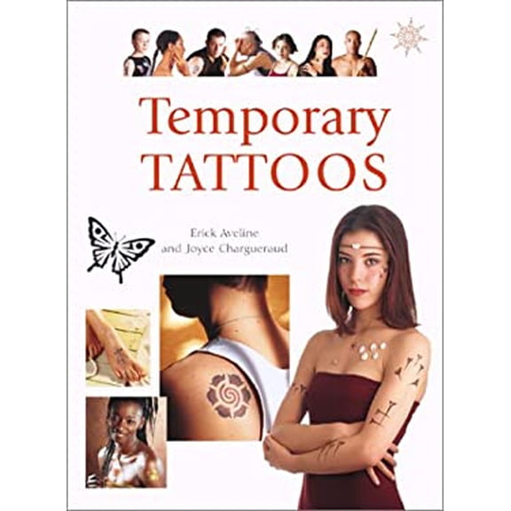 Pre-Owned Temporary Tattoos (Paperback 9781552096017) by Erick Aveline, Joyce Chargueraud