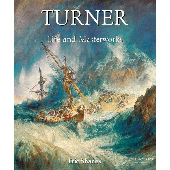 Temporis: The Life and Masterworks of J.M.W. Turner (Hardcover)