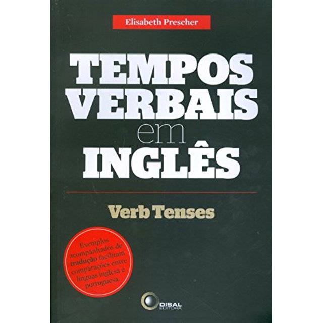 Tempos Verbais Em Ingles Verb Tenses