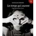 thumbnail image 1 of Pre-Owned Temps Qui Courent : Vingt Ans de Paroles Tenues 9782922528794, 1 of 1