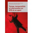 thumbnail image 1 of Temps, TemporalitÃ©s Et Intervention En EPS Et En Sport, (Paperback), 1 of 1