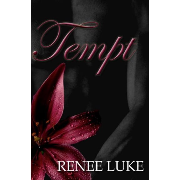 Tempt Paperback 1490415327 9781490415321 Renee Luke