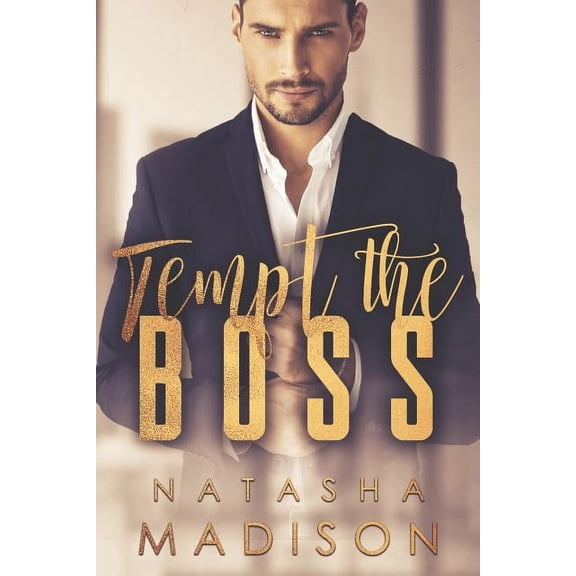 Tempt: Tempt The Boss (Paperback)