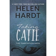 Temptation Saga Taking Catie Series #3 Paperback