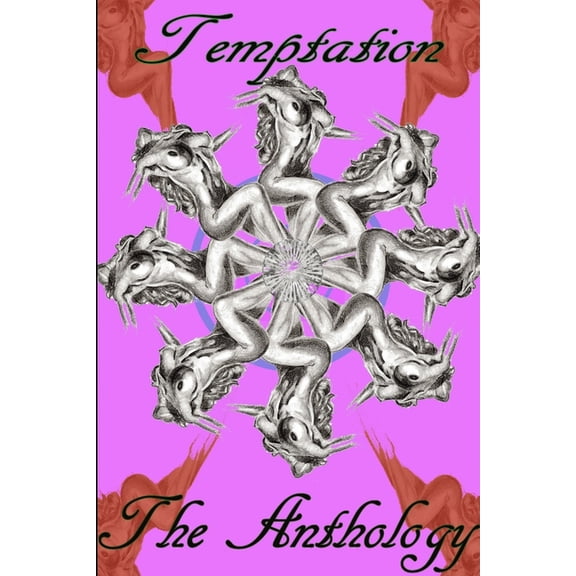 Temptation: The Anthology, (Paperback)