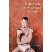 Temptations for a Juvenile Delinquent Paperback