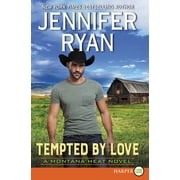 Tempted by Love A Montana Heat Novel