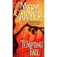 thumbnail image 1 of Pre-Owned Tempting Fate (Paperback) by Meryl Sawyer, 1 of 1