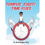 Tempus Fugit! Time Flies, Hardcover