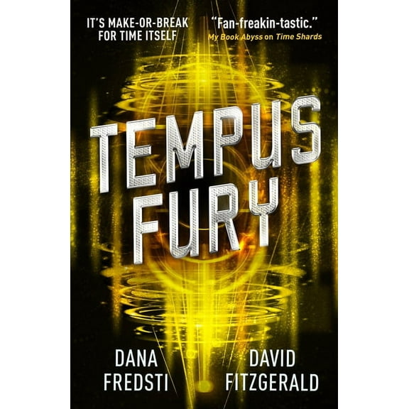 Tempus Fury (The Time Shards, Bk. 1)