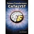 thumbnail image 1 of Tempus Transformare: Catalyst (Paperback) by M.B. Christopher, 1 of 1