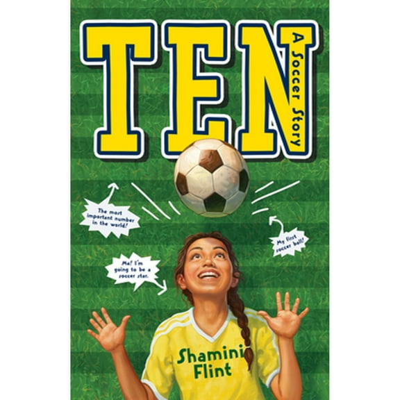 Pre-Owned Ten : A Soccer Story (Hardcover) 9780544850019