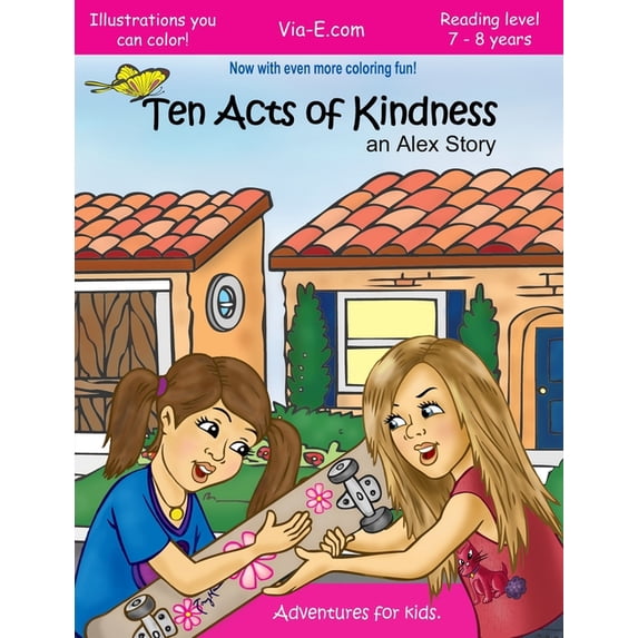 Ten Acts of Kindness: an Alex Story: Second Edition, (Paperback)