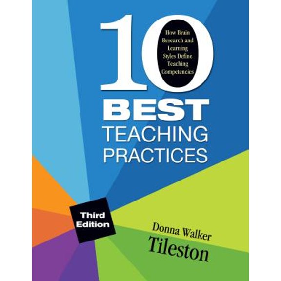 Pre-Owned Ten Best Teaching Practices: How Brain Research and Learning Styles Define Teaching Competencies (Paperback) 1412973937 9781412973939