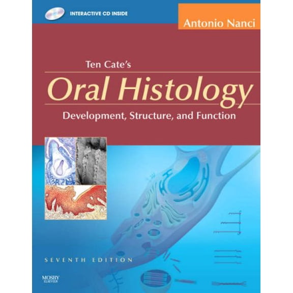 Pre-Owned Oral Histology: Development, Structure, and Function [With CDROM] (Hardcover) 032304557X 9780323045575