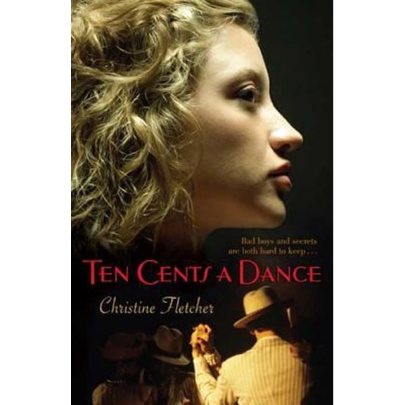 Pre-Owned Ten Cents a Dance (Hardcover) 1599901641 9781599901640