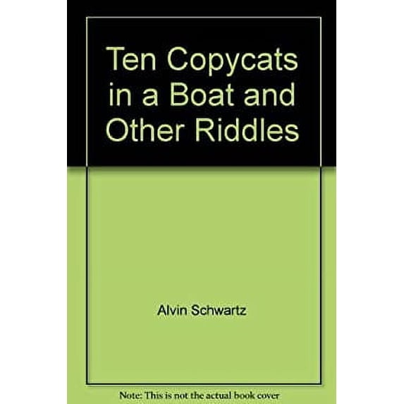 Pre-Owned Ten Copycats In A Boat and Other Riddles 9780590322621