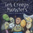 thumbnail image 1 of Ten Creepy Monsters (Hardcover), 1 of 1