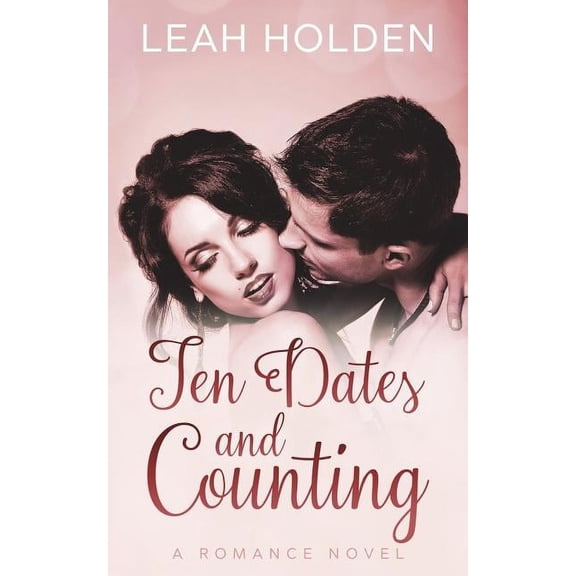 Ten Dates and Counting (Paperback)