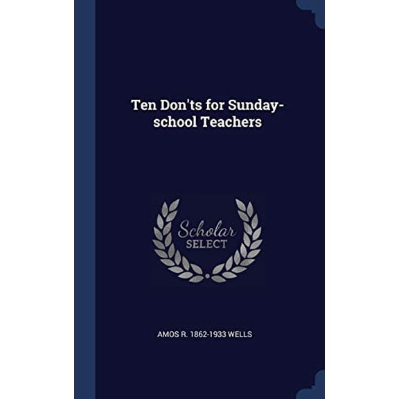 Ten Don'Ts For Sunday-School Teachers