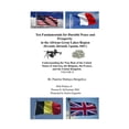 thumbnail image 1 of Ten Fundamentals for Durable Peace and Prosperity: Ten Fundamentals for Durable Peace and Prosperity in the African Great Lakes Region (Rwanda, Burundi, Uganda, DRC): Understanding the True Role of th, 1 of 1