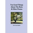 thumbnail image 1 of Ten Good Things About The Rain & Other Poems (Paperback), 1 of 1